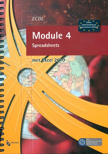 9789046006108 - ECDL module 4 spreadsheets met excel 2010
