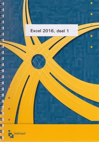 9789046007532 - PC gebruik excel 2016 deel 1