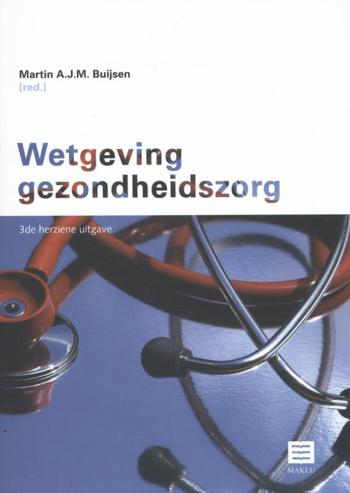 9789046606988 - Wetgeving gezondheidszorg