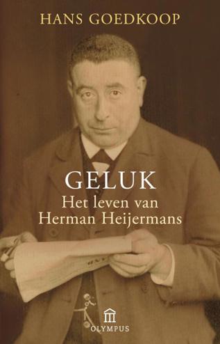 9789046702604 - Geluk het leven van Herman Heijermans