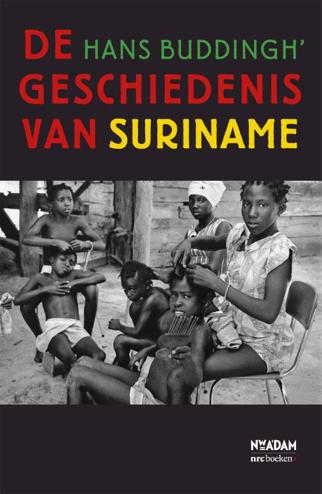 9789046811030 - De geschiedenis van Suriname