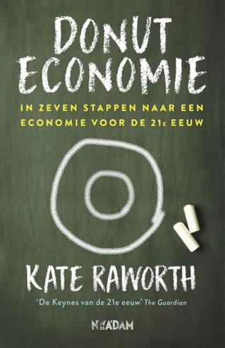 9789046824795 - Donuteconomie: In zeven stappen naar een economie voor de 21e eeuw