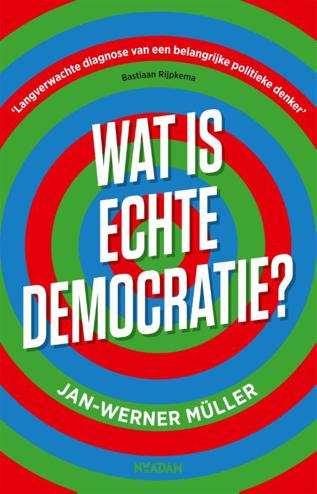9789046828410 - Wat is echte democratie?