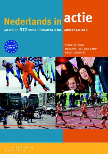 9789046902981 - Nederlands in actie methode nt2 voor hoogopgeleide anderstaligen
