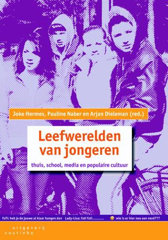 9789046903162 - Leefwerelden van jongeren thuis, school, media en populaire cultuur