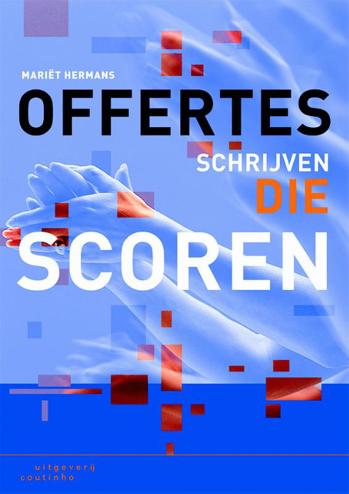 9789046903643 - Offertes schrijven die scoren