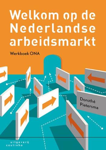 9789046905111 - Welkom op de Nederlandse arbeidsmarkt