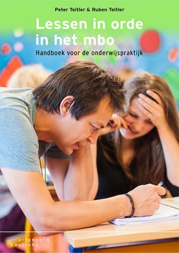 9789046907535 - Lessen in orde in het mbo: Handboek voor de onderwijspraktijk