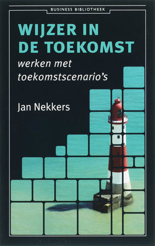 9789047001010 - Wijzer in de toekomst