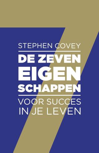 9789047006817 - De zeven eigenschappen voor succes in je leven