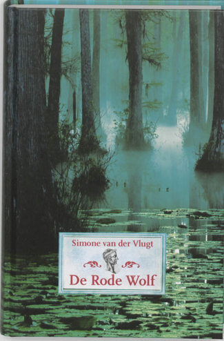 9789047701439 - De rode wolf