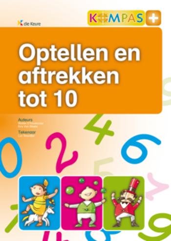 9789048604654 - Kompas+ Optellen en aftrekken tot 10 (a 5 ex)