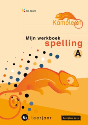 9789048609789 - Kameleon spelling 6 Werkboek A