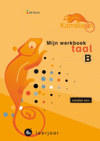 9789048609932 - Kameleon taal 6 werkboek B