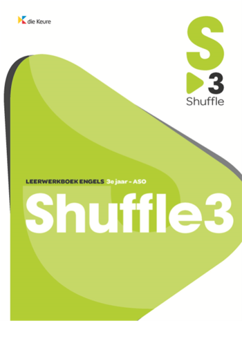 9789048634712 - Shuffle 3 leerwerkboek engels 3e jaar - ASO
