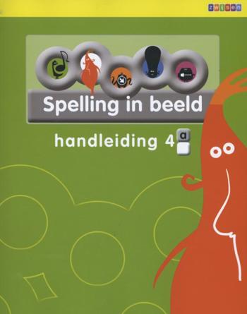 9789048713318 - Spelling in beeld (2e editie) 4a handleiding