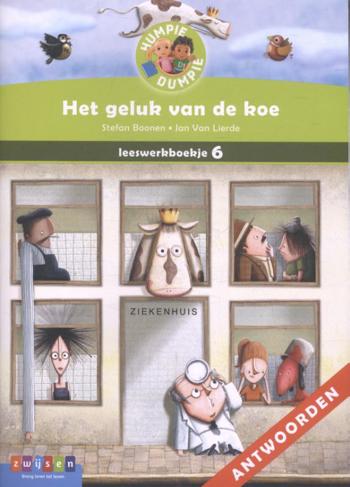 9789048729845 - Het geluk van de koe Leeswerkboekje 6 antwoorden