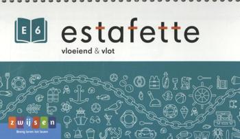 9789048735006 - Estafette editie 3 groep 6 Vloeiend & vlot E6