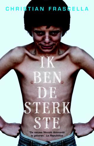 9789048807291 - Ik ben de sterkste