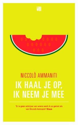 9789048808625 - Ik haal je op, ik neem je mee