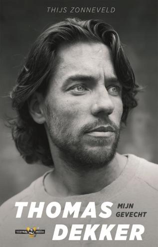 9789048835157 - Thomas Dekker mijn gevecht