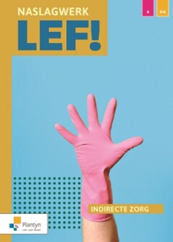9789049703028 - LEF! Naslagwerk indirecte zorg
