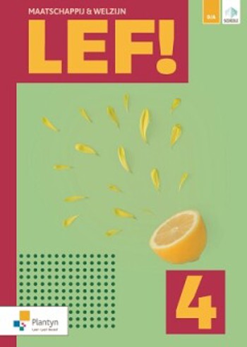 9789049704100 - LEF! 4 Maatschappij en welzijn lwb (+ Scoodle) (ed 1-2022 )