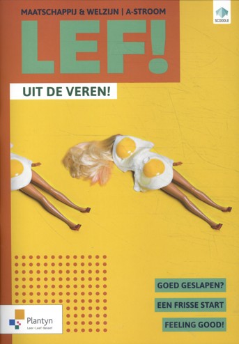 9789049704131 - LEF! A-Stroom Uit de veren! (incl. Scoodle) (ed. 1 - 2020)