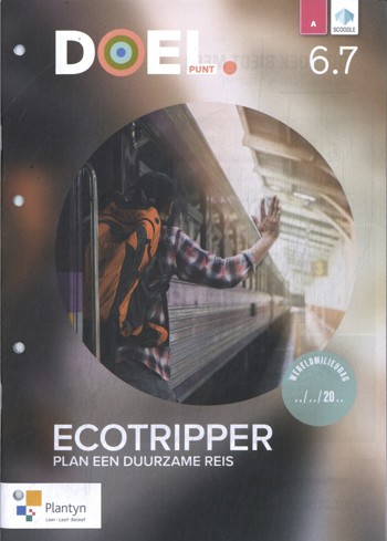 9789049707309 - DOEL. 6.7 Ecotripper leerwerkbk (incl Scoodle) (ed 1 - 2024)