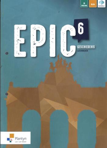 9789049707521 - Epic 6 Activerend leerboek Dubbele en Doorstroomfinaliteit (ed 1 2024)