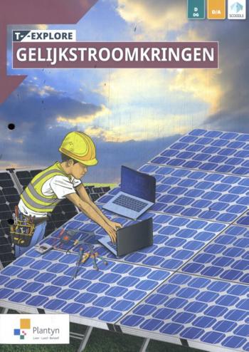 9789049707545 - T-Explore Gelijkstroomkringen lwb Domeingeb/dubb fin (+Scdle) (ed. 2 - 2024)