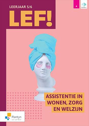 9789049707712 - LEF! 5/6 Assistentie in wonen/zorg/welzijn dl 1/2 (+Scoodle)(ed 2 - 2024)
