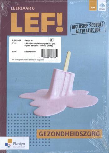 9789049707774 - LEF! 5/6 Gezondheidszorg deel 2/2 (+Scoodle) (ed 1 - 2024)