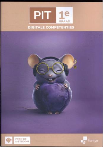 9789049709761 - PIT 1e graad Digitale competenties leerwerkboek (incl Scoodle)