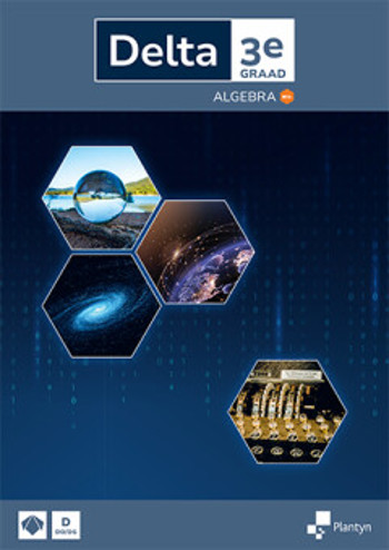 9789049711221 - Delta 3e graad Algebra leerboek Doorstroomfinaliteit gevorderde wiskunde (ed 2025)