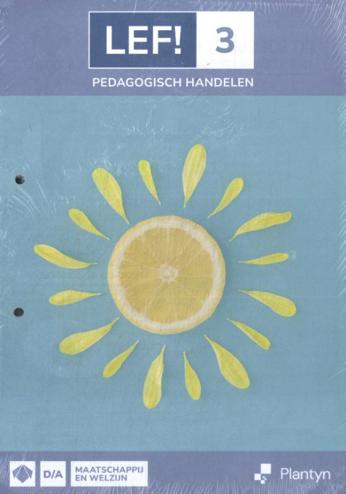 9789049712426 - LEF! 3 Maatschappij en welzijn lwb Pedagogisch handelen (+ Scoodle)
