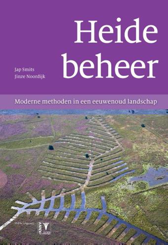 9789050114622 - Heidebeheer: moderne methoden in een eeuwenoud landschap