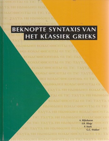 9789050271011 - Beknopte syntaxis van het klassiek grieks
