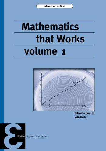 9789050411677 - Mathematics that Works Vol. 1: introduction to Calculus (Epsilon uitgaven, 90)