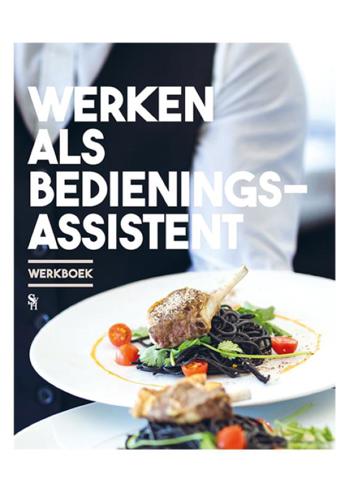9789052113852 - Werken als bedieningsassistent (incl 2-jarige filmlicentie)