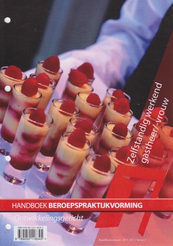 9789052118345 - Handboek bpv zelfst werk gasth/-vrouw owg KD 2011-2012 v 2