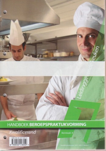 9789052118550 - Handboek bpv leid.gev keuken kw kerntk 4 KD 2011-2012 v 2