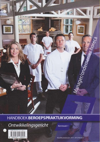 9789052118925 - Handboek bpv man/ond horeca owg kerntk 1 KD 2011-2012 v 2