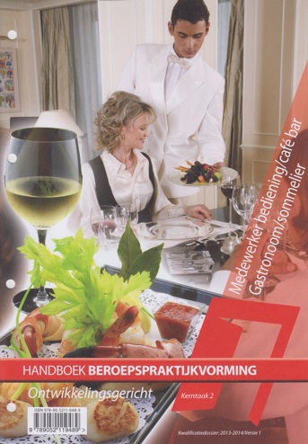 9789052119489 - Handboek bpv gastronoom/sommelier owg kerntk 2 KD 2013-2014