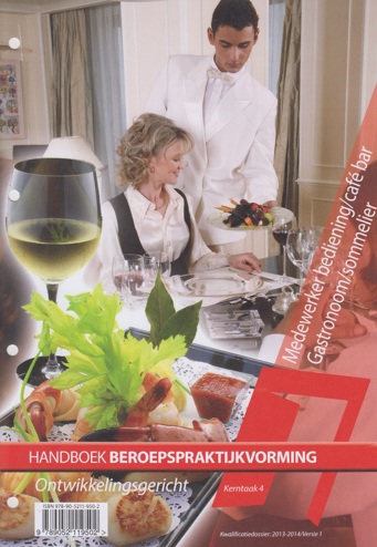9789052119502 - Handboek bpv gastronoom/sommelier owg kerntk 4 KD 2013-2014