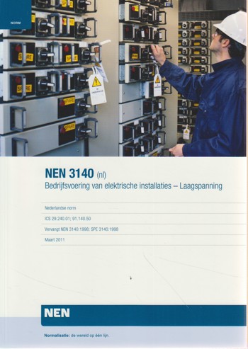 9789052540481 - NEN 3140-2011 omschrijving Bedrijfsvoering van elektrische Installaties Laagspanning