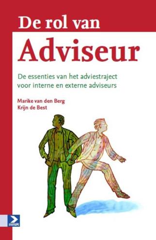 9789052619736 - De rol van adviseur de essenties van het adviestraject voor interne en externe
