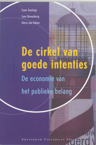 9789053568170 - De cirkel van goede intenties