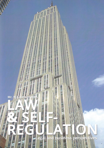 9789053832028 - Law and self-regulation legal and business perspectives