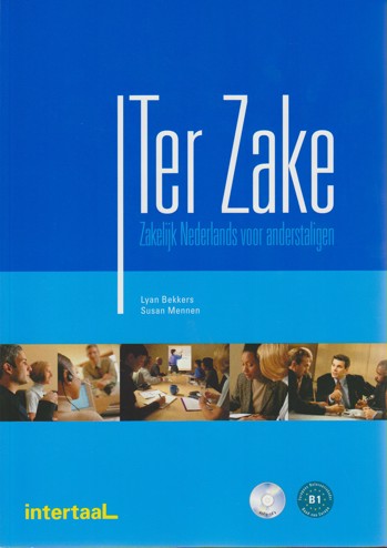 9789054510277 - Ter Zake - zakelijk Nederlands voor anderstaligen boek + online-mp3's